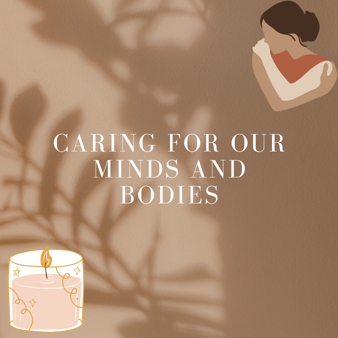 Caring for our minds and bodies